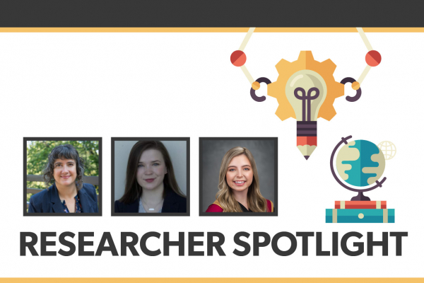 Researcher Spotlight: Dr. Heather Millar, Samantha McRae and Elizabeth Polk
