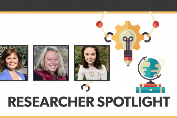 Researcher Spotlight: Dr. Maureen Reed, Dr. Sheri Andrews-Key and Michaela Sidloski